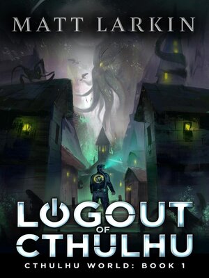 cover image of Logout of Cthulhu